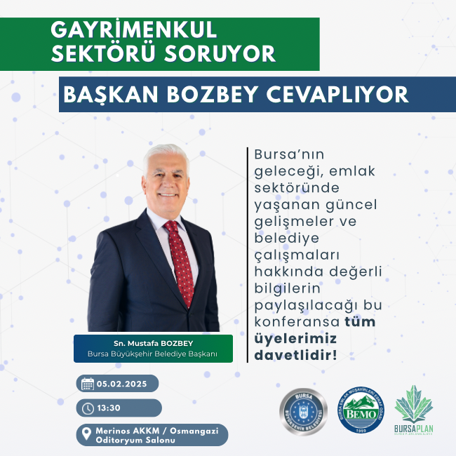Gayrimenkul Sektör Soruyor Başkan Bozbey Cevaplıyor