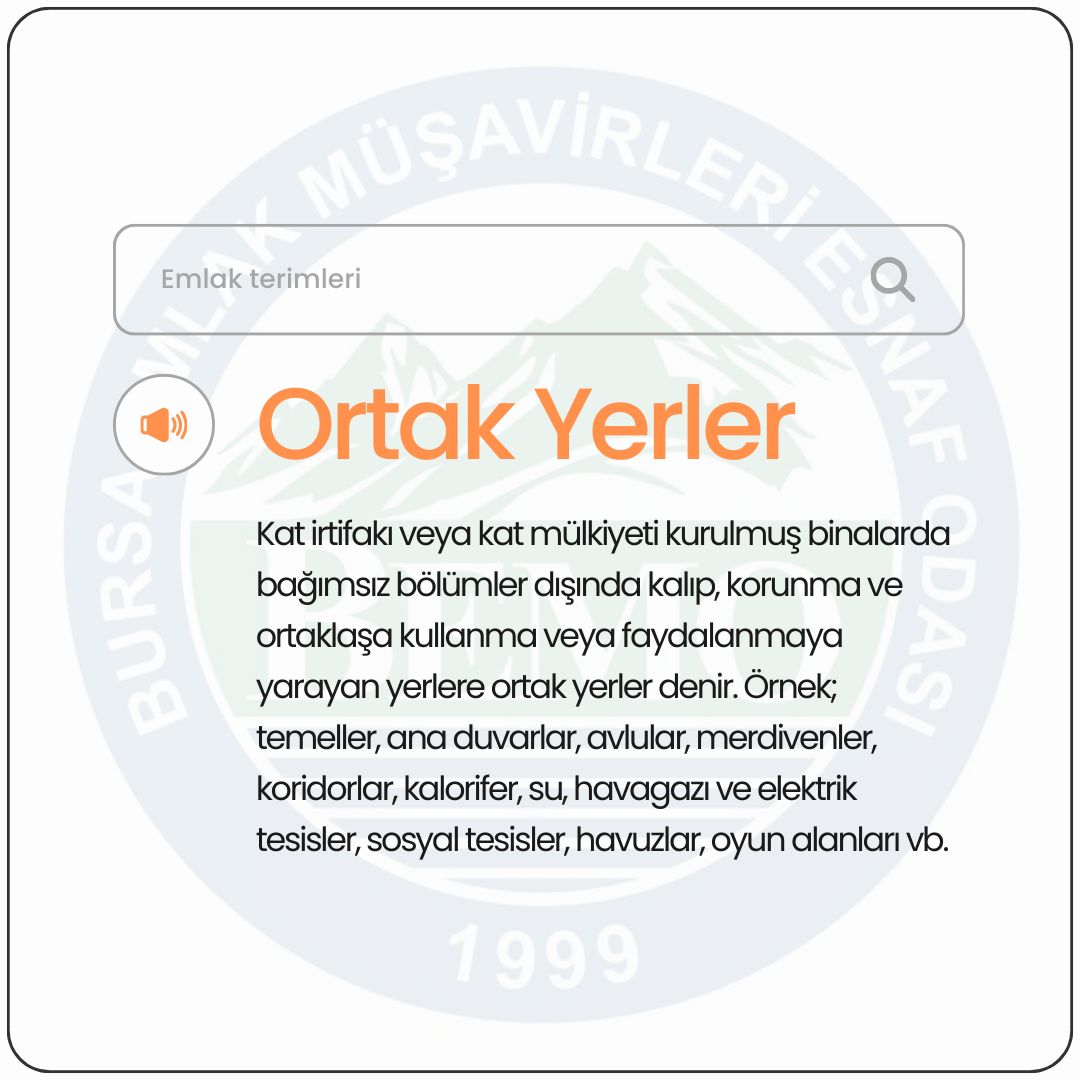 Ortak Yerler (Ortak Alanlar) Nedir?
